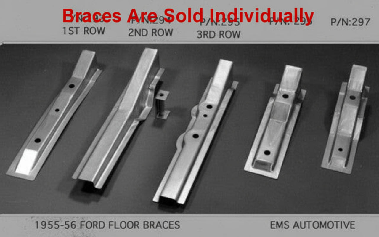 1955-56 Ford Car Floor Brace First Row