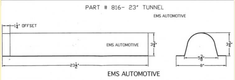 Universal 23" Driveshaft Tunnel