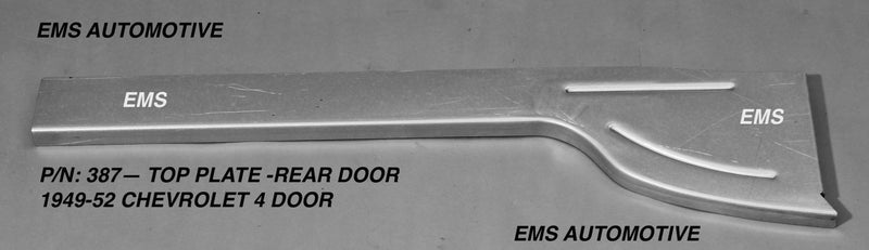 EMS 1949-52 Chevrolet 4 Door Top Plate for Rear Door Rocker Panel