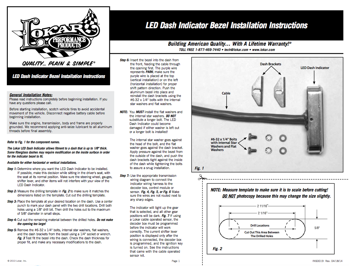 Lokar Billet Aluminum LED Dash Gear Shift Indicator- GM 700-R4/200-4R/4L60/4L60E/4L80E